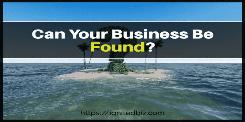 Can Your Business Be Found Online?