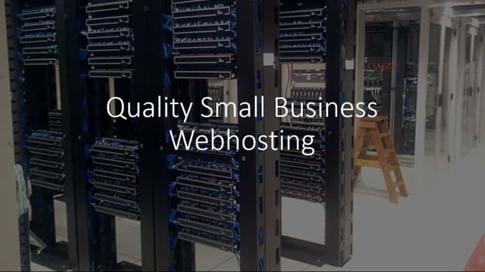 Quality Small Business Web Hosting